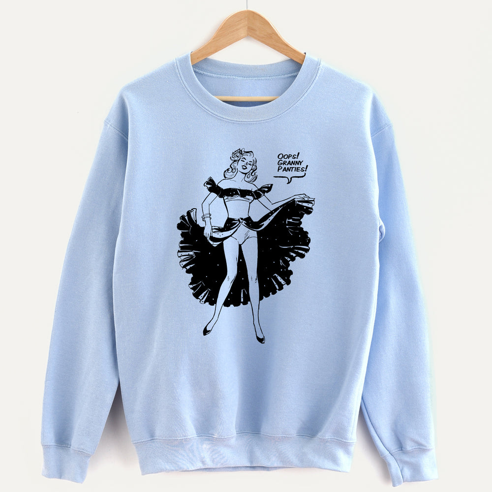 Oops! Granny Panties! Unisex Sweatshirt