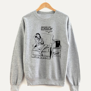 Another Day of Netflix Unisex Sweatshirt