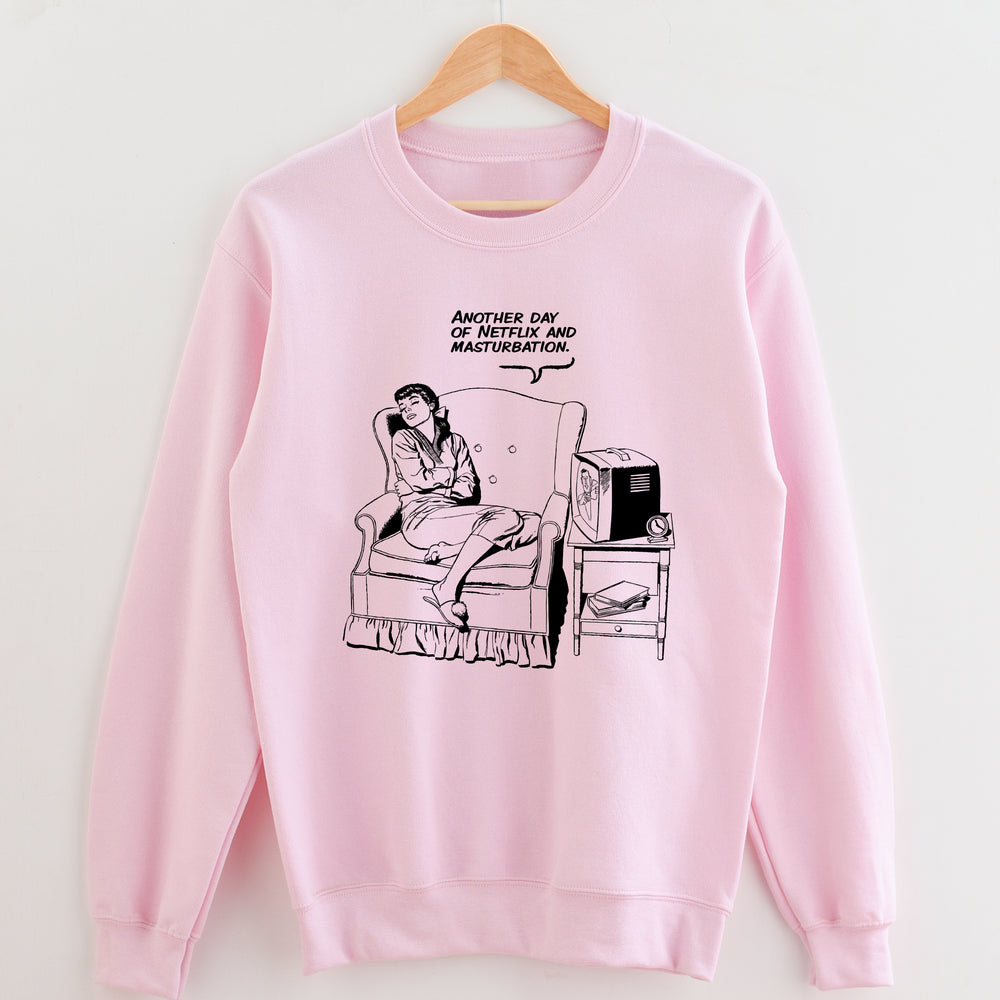 Another Day of Netflix Unisex Sweatshirt