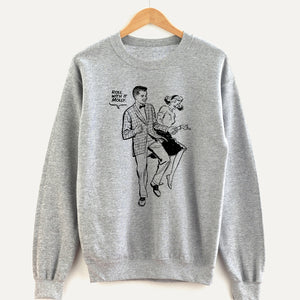 Roll with It Molly Unisex Sweatshirt