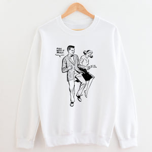 Roll with It Molly Unisex Sweatshirt